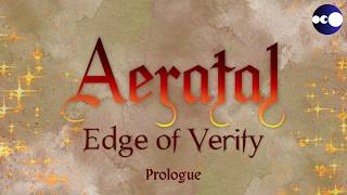 AERATAL: EDGE OF VERITY | Prologue | A Journey in World-Building Project
