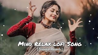 🎶2025 Ultimate Mind Relaxing Lofi Beats | Study, Sleep & Chill#trendingsong
