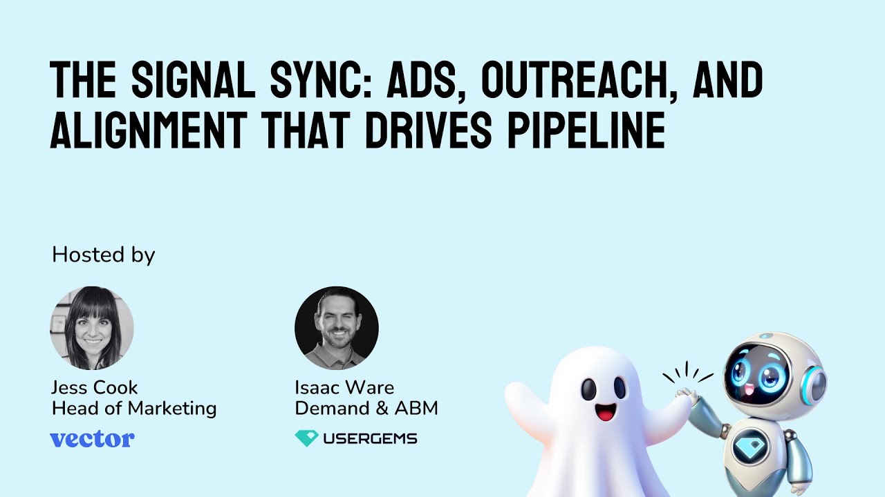 The Signal Sync: Ads, Outreach, and Alignment That Drives Pipeline