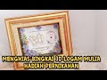 Membuat Hiasan Bingkai 3D Logam Mulia | Hadiah Pernikahan