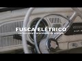 Transformando um Fusca 1967 em elétrico (parte 1) | Voltare Elétrico