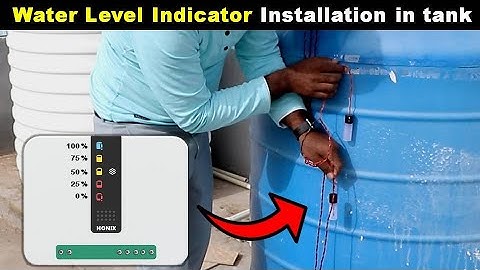 Water Level indicator Installation in Water Tank @ElectricalTechnician