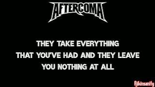 AFTERCOMA- We've Lost All Wars Lirik