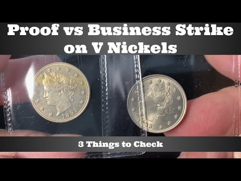 Comparing Proof U0026 Business Strike V Nickels - 3 Things To Check To Identify Proofs