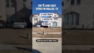 Most AFFORDABLE CITIES in Dallas Texas | Moving to Dallas Texas?
