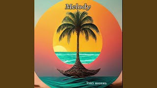 Melody