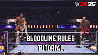WWE 2K26 - How To Win a Bloodline Rules Match