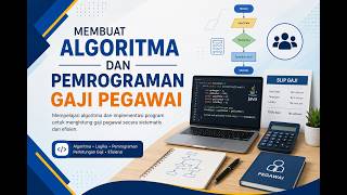 Membuat Algoritma dan Pemrograman Gaji Pegawai