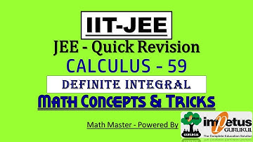 IIT JEE  Concept | Calculus - 59 -Definite Integral | JEE Math Concept & Trick | Impetus Gurukul