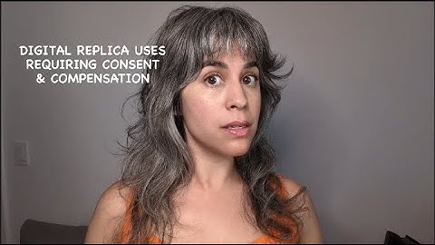 Digital Replica Uses Requiring Consent and Compensation