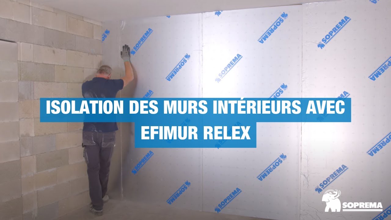 Comment isoler vos murs intérieurs avec Efimur Reflex 