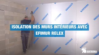 Comment isoler vos murs intérieurs avec Efimur Reflex