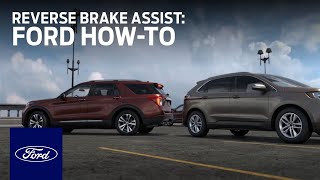 Reverse Brake Assist | Ford How-To | Ford