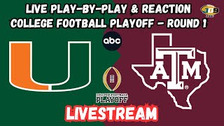 Miami (fl) Vs. Texas A&m | College Football Playoff | Abc Livestream | Live Play-by-play & Reaction