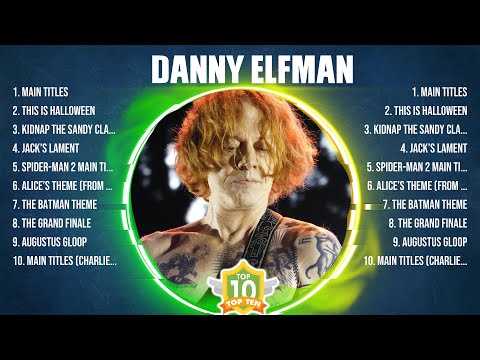 Danny Elfman Top Of The Music Hits 2024 - Most Popular Hits Playlist