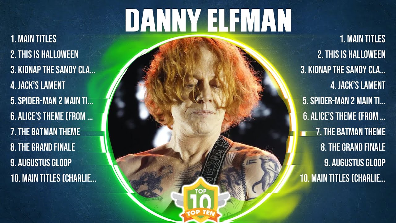 Danny Elfman Top Of The Music Hits 2024 - Most Popular Hits Playlist