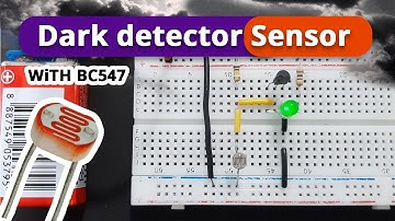 How to make Simple Dark detector Sensor using Transistor bc457 | Transistor project for beginners