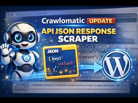 Crawlomatic Update: API JSON Response Scraper