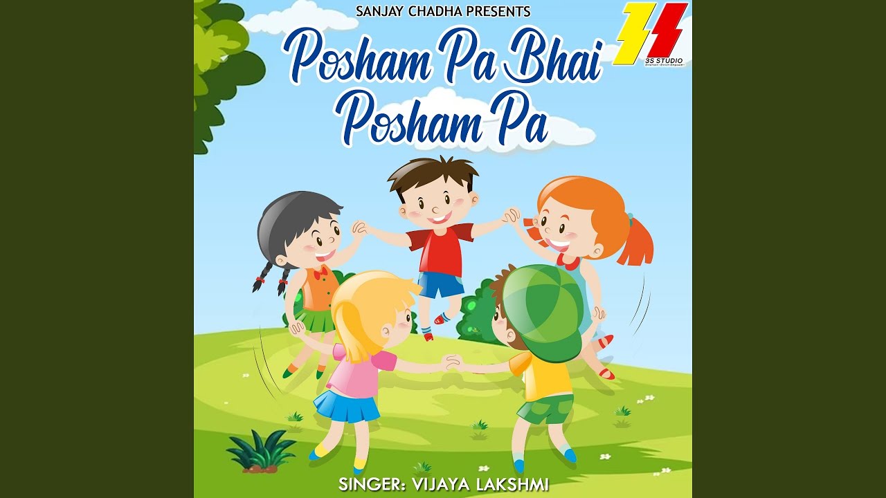 Posham Pa Bhai Posham Pa - YouTube