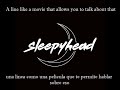 Sleepyhead -「灰汁まで愛してよ- Sub Español / English」