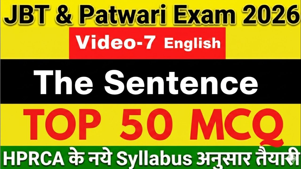 🔴7👉JBT & Patwari Exams: English TOP 50 MCQ Releted to The Sentence Topic Most important MCQ 