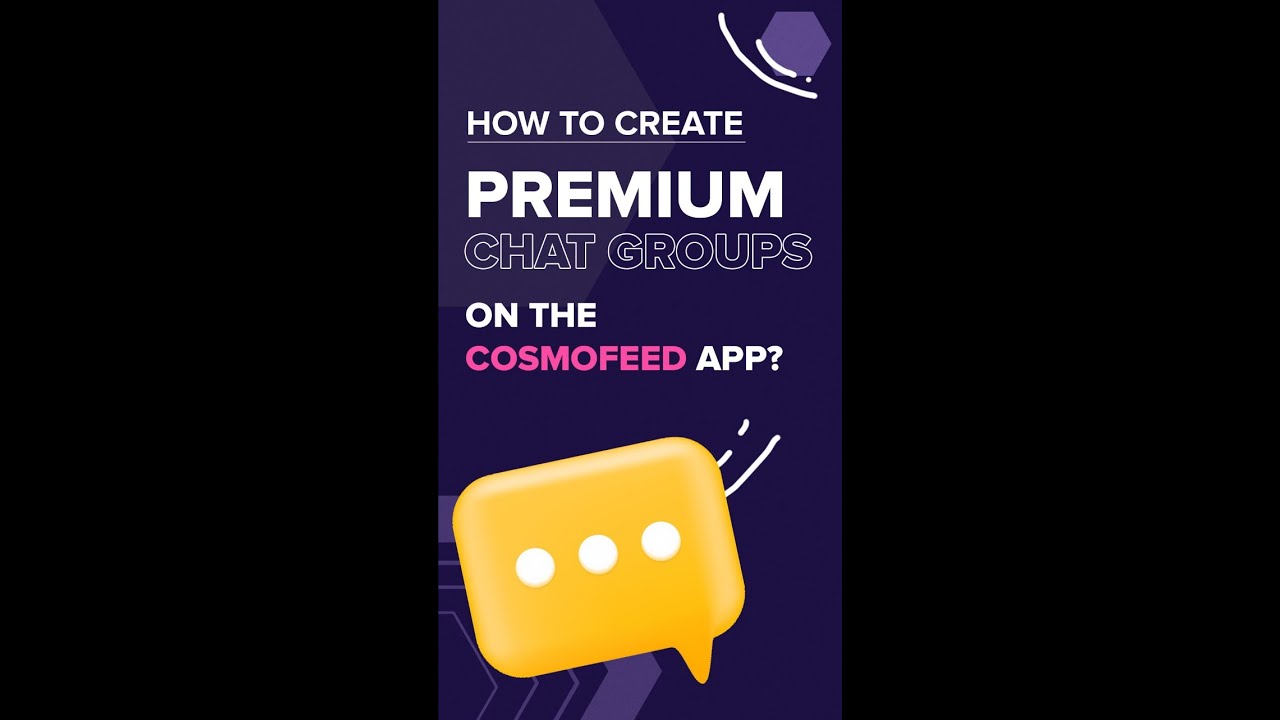 How to Create Premium Chat Groups on the Cosmofeed App? 