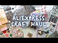 HUGE Aliexpress Craft Haul | 44 Products | Cheap Craft Supplies | Stamps Dies Stickers Journal Cards