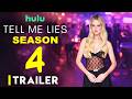 Tell Me Lies Season 4 Trailer | Hulu, Release Date, Grace Van Patten, Jackson White, Series Finale