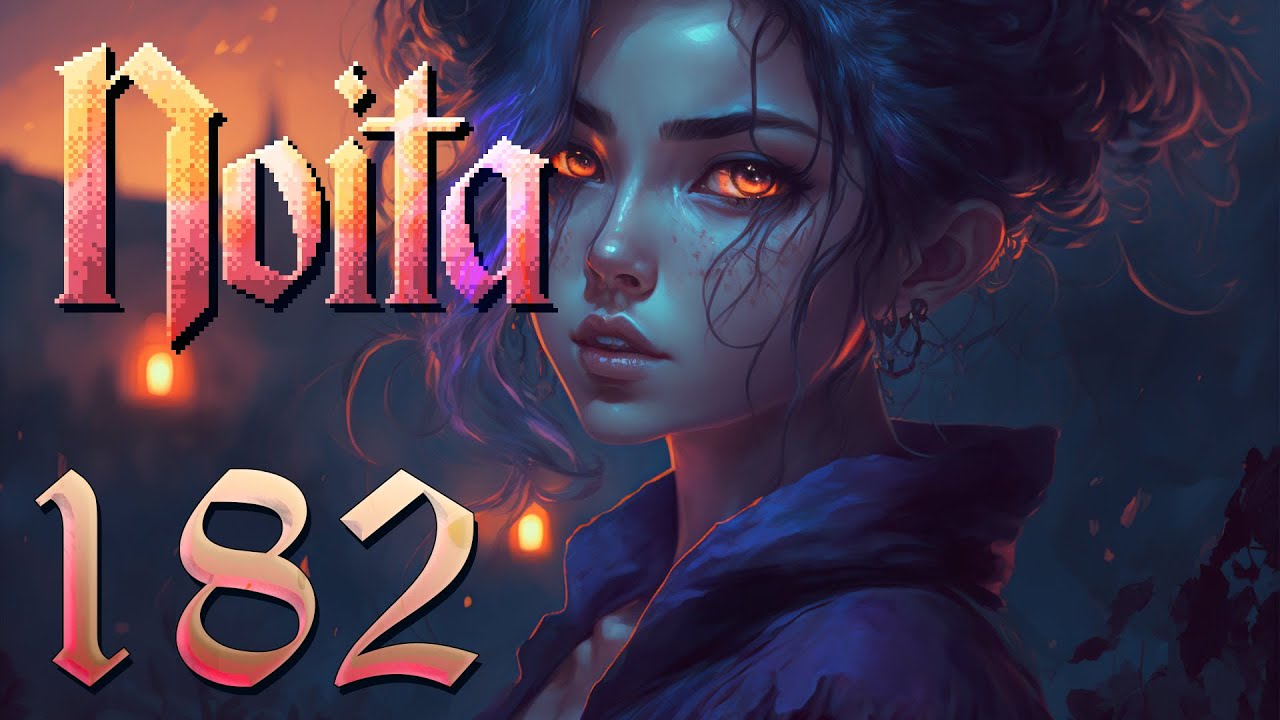 A New Day! Let's Play Noita Ep 182