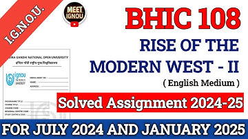 Bhic 108 Solved Assignment 2024-25 // Rise of the Modern West – II // #bhic108 #bhic108_ignou #bhic