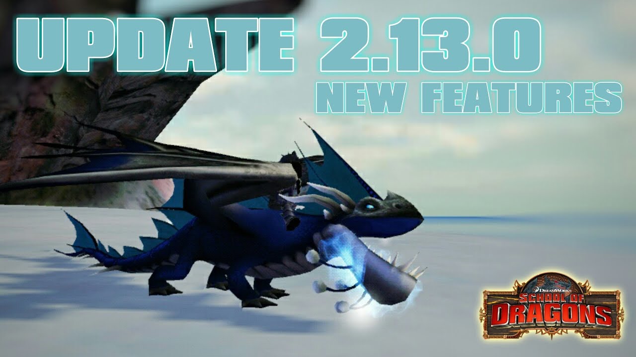 Update 2.13.0 - New Features | School of Dragons