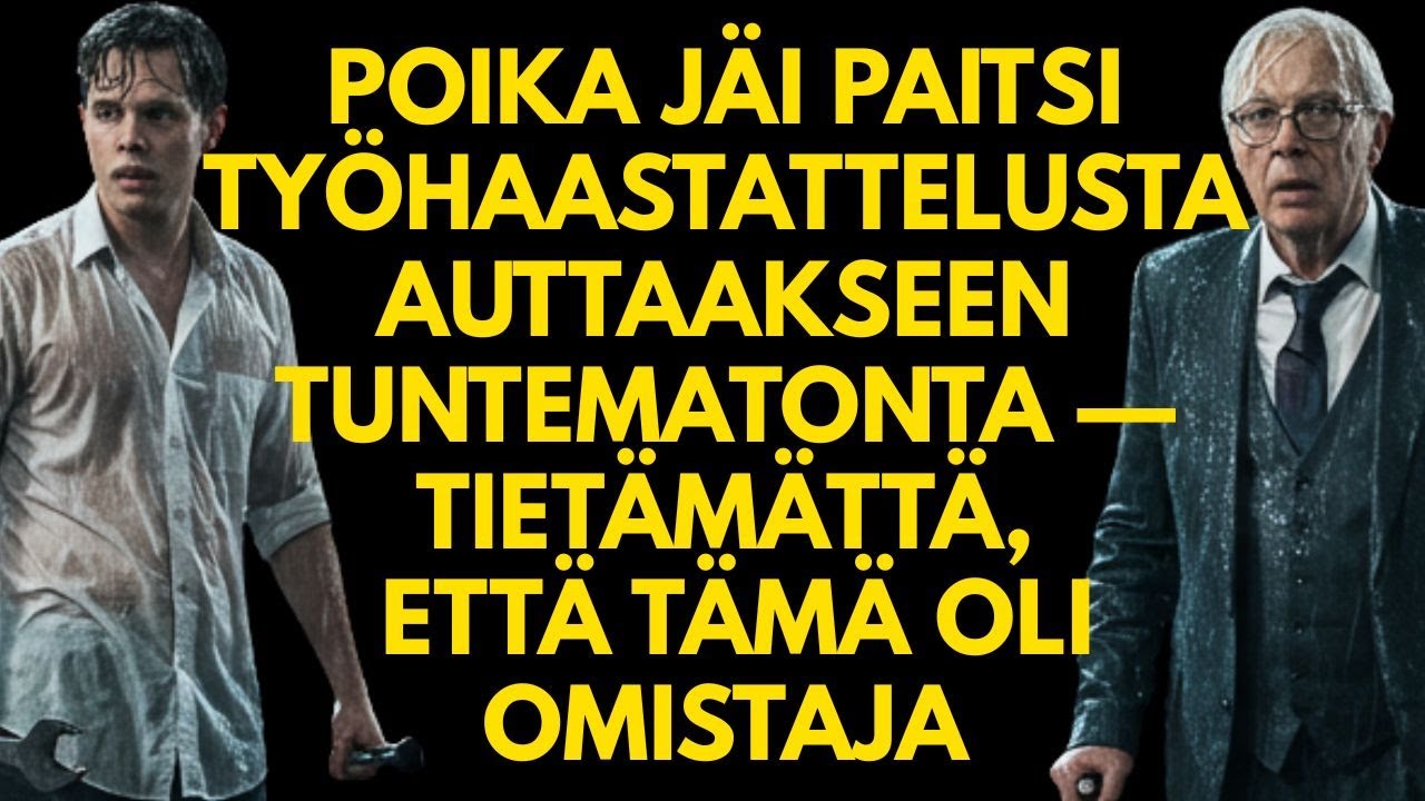 Poika Jäi Paitsi Työhaastattelusta Auttaakseen Tuntematonta — Tietämättä, Että Tämä Oli Omistaja
