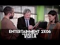 Entertainment 2x06  visita