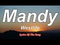 Mandy - Westlife (Lyrics)