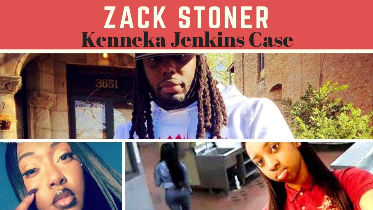 Zack Stoner & Azariah Kenneka Jenkins case YouTube