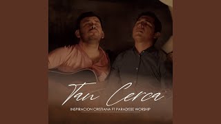 Tan Cerca chords