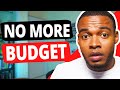 Why i stopped budgeting  do this instead