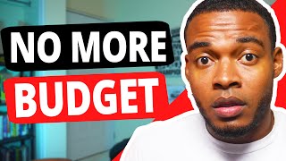 Why I Stopped Budgeting | Do This Instead
