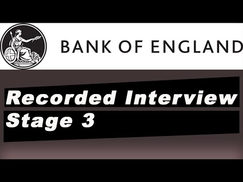 Видео: Bank Of England - Recorded Interview - Stage 3 
