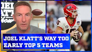 Alabama, Ohio State \& Georgia in Joel Klatt’s way too early top five teams | Joel Klatt Show