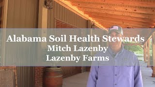 Alabama Soil Health Stewards - Mitch Lazenby