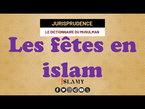 Vidéo: Quelle est la fête la plus célèbre de l'Islam ?