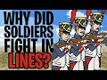 Why did Soldiers Fight in Lines? | Animated History