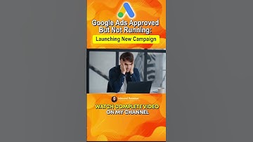Google ad approved but not running 😲#shorts #googleads