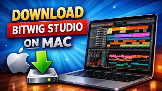 How To Download and Install Bitwig Studio on Mac