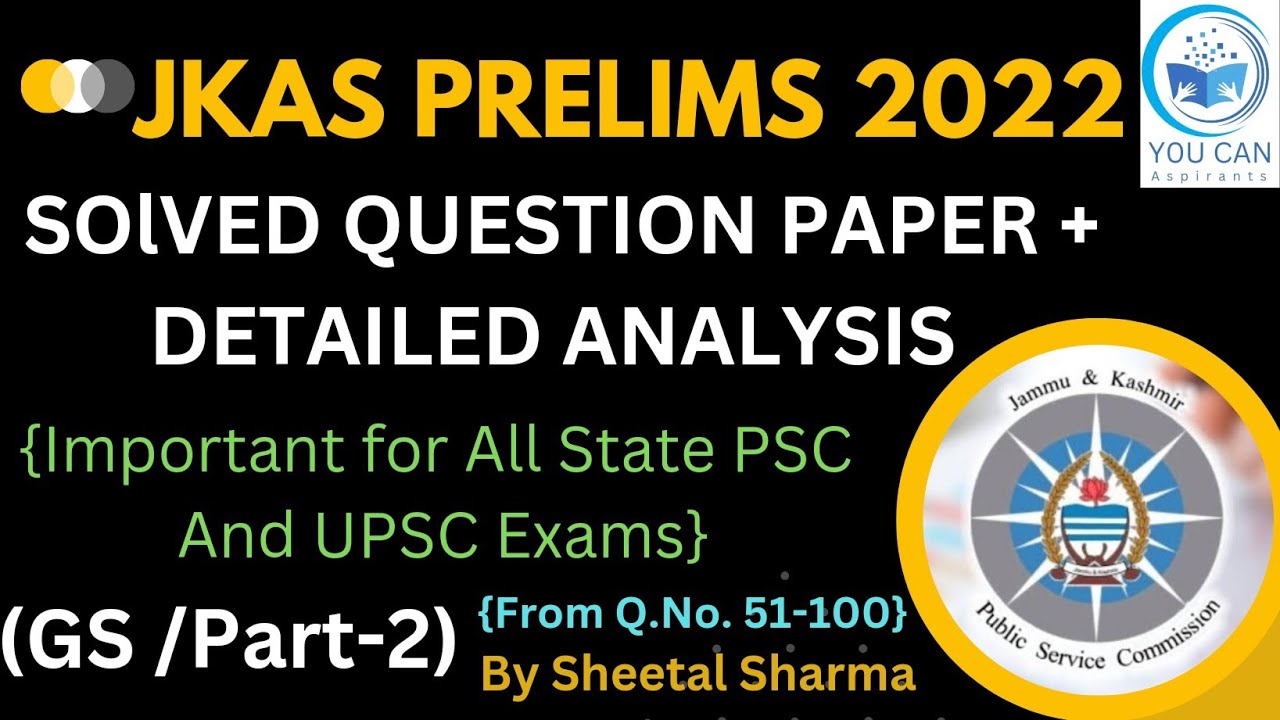 JKPSC JKAS previous year Solved question Paper 2022 Imp. for JKAS 2023