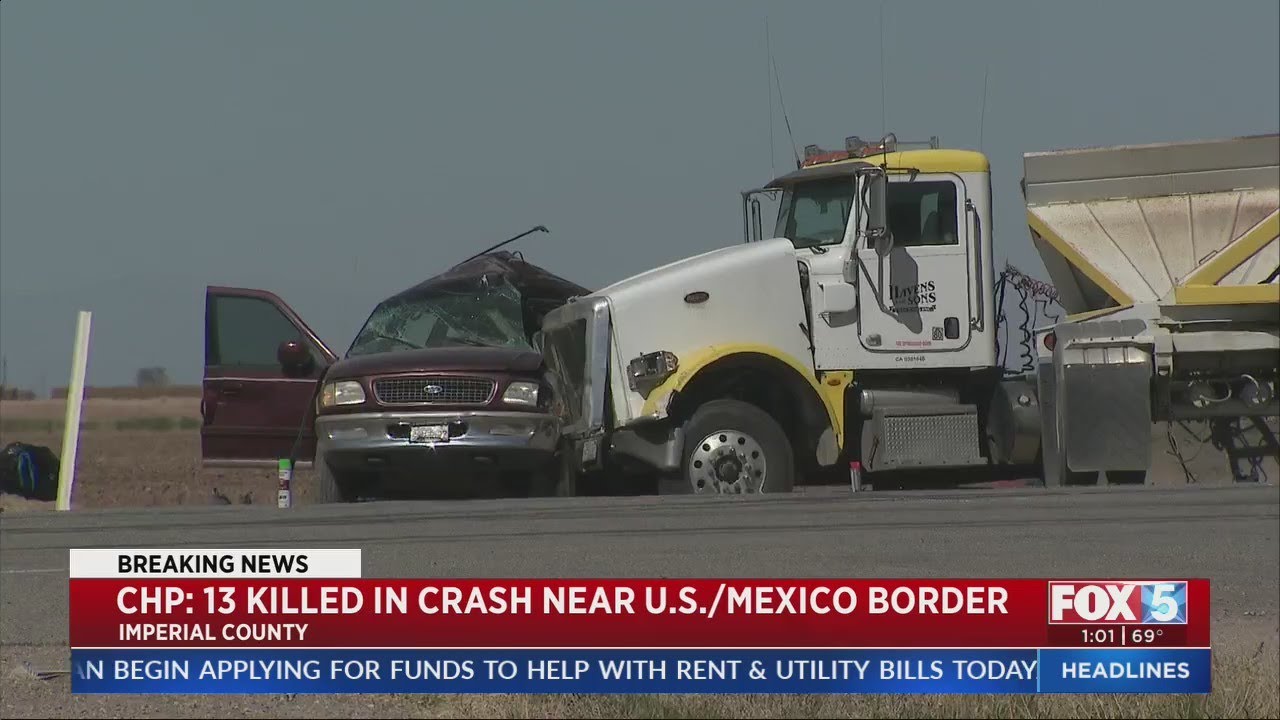 13 Killed In Crash Near U.S.Mexico Border YouTube