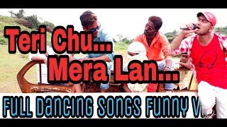 Teri Chu...mera Lan.....full Songs Video Funny