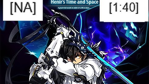 Elsword NA: (Furious Blade) Henir Time and Space Challenge Mode: 1:40