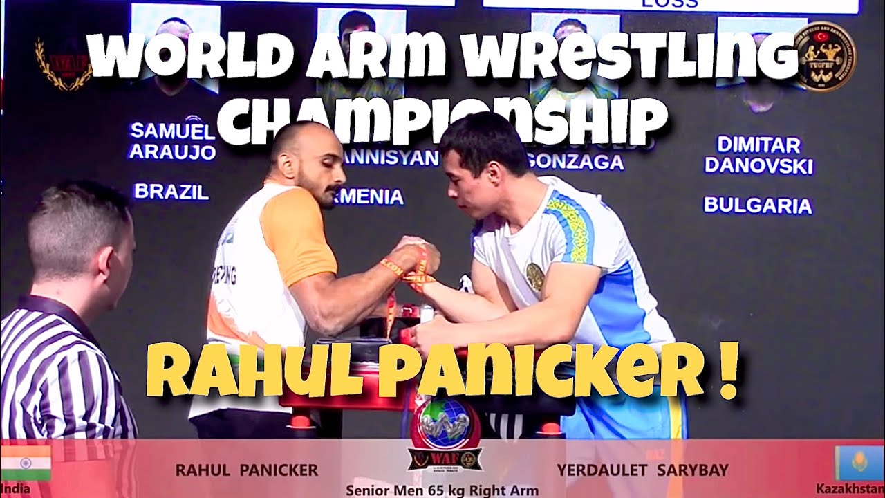 RAHUL PANICKER AT WORLD ARM WRESTLING CHAMPIONSHIP ARMWRESTLING VIRAL